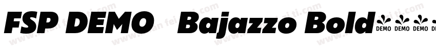 FSP DEMO   Bajazzo Bold字体转换